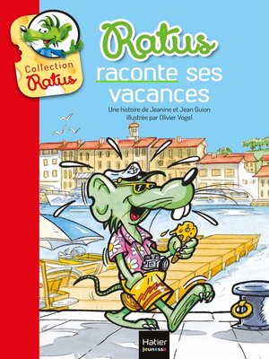 cover image of Ratus raconte ses vacances